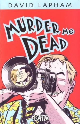 Murder Me Dead # 3