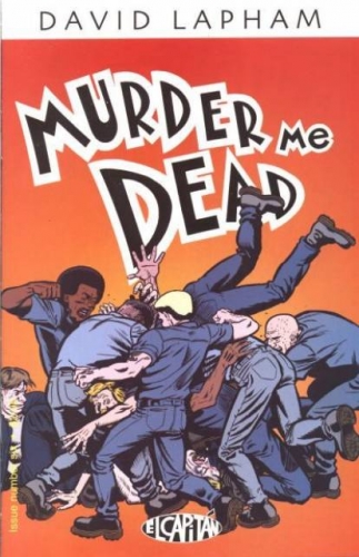 Murder Me Dead # 6