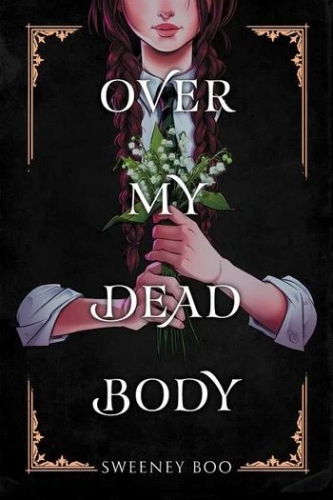 Over My Dead Body # 1