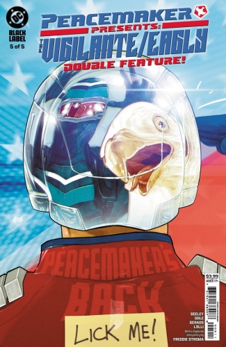Peacemaker Presents: The Vigilante/Eagly Double Feature # 5