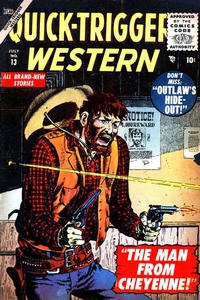Quick-Trigger Western # 13