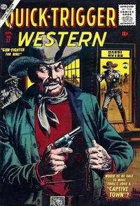 Quick-Trigger Western # 17