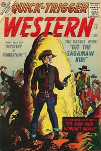 Quick-Trigger Western # 18