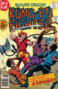 Richard Dragon, Kung-Fu Fighter Vol 1 # 15