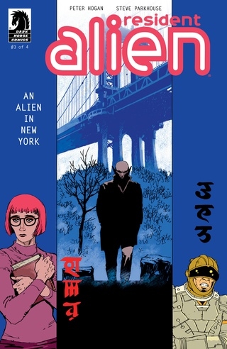 Resident Alien Vol 5: An Alien in New York # 3