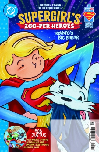 Superman Day 2026: Supergirl's Zoo-per Heroes – Krypto's Big Break Special Edition # 1
