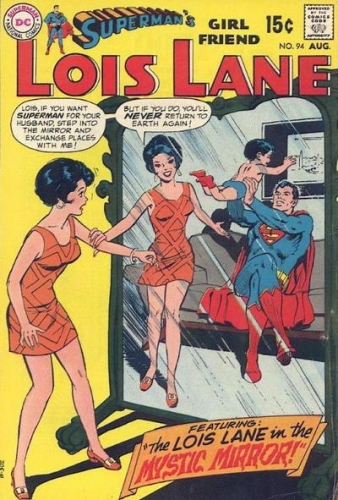 Superman's Girl Friend, Lois Lane # 94