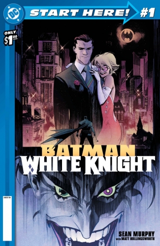 Start Here: Batman&ndash; White Knight # 1