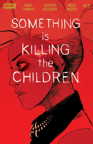 Something is Killing the Children # 2