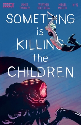 Something is Killing the Children # 5