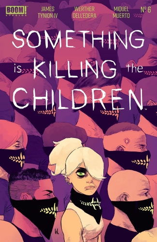 Something is Killing the Children # 6