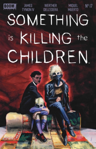Something is Killing the Children # 17