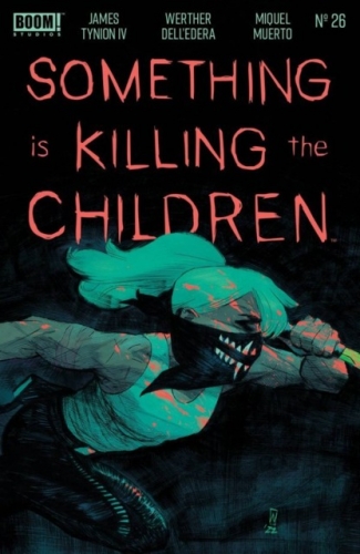 Something is Killing the Children # 26
