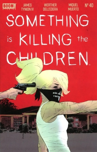 Something is Killing the Children # 40