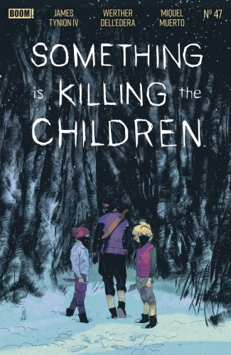 Something is Killing the Children # 47