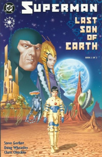Superman: Last Son of Earth # 1