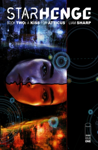 Starhenge  Book Two a Kiss For Atticus # 1