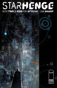 Starhenge  Book Two a Kiss For Atticus # 2
