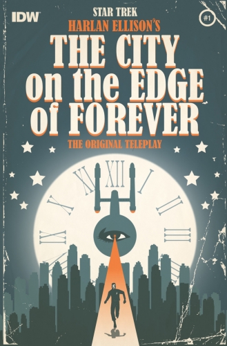 Star Trek: Harlan Ellison's Original the City on the Edge of Forever Teleplay # 1