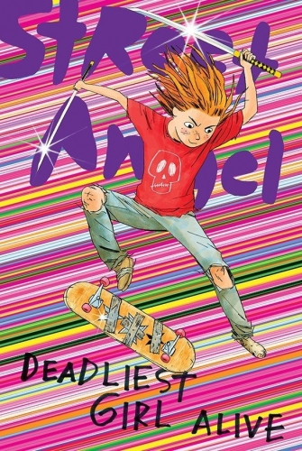 Street Angel: Deadliest Girl Alive # 1