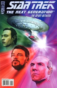 Star Trek: The Next Generation: The Space Between # 6