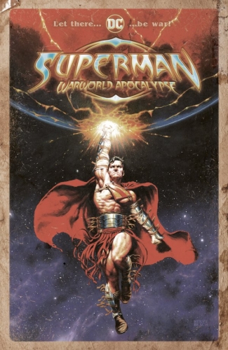 Superman: Warworld Apocalypse # 1