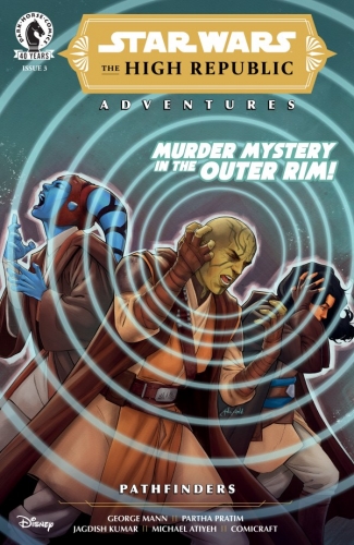 Star Wars: The High Republic Adventures – Pathfinders # 3