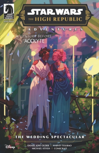 Star Wars: The High Republic Adventures – The Wedding Spectacular # 1
