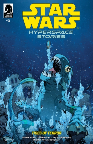 Star Wars: Hyperspace Stories – Tides of Terror # 3