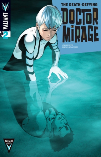 The Death-defying Doctor Mirage # 2