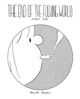 The End of the Fucking World # 6