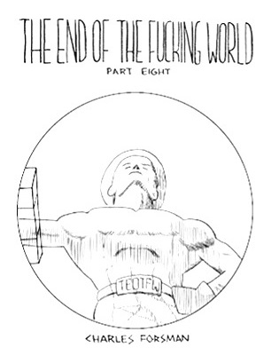 The End of the Fucking World # 8