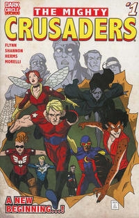The Mighty Crusaders # 1