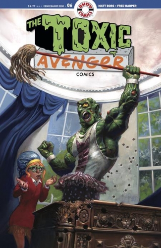 The Toxic Avenger Comics # 6