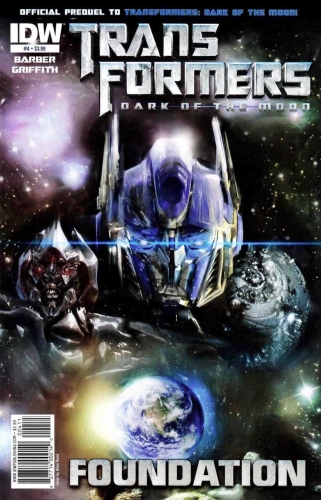 Transformers: Dark of the Moon Movie Prequel: Foundation # 4