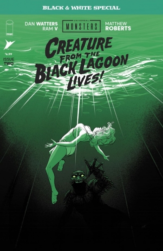 Universal Monsters: Creature from the Black Lagoon Lives! Black & White Special # 2