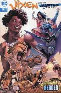 Vixen and The Justice League: Wildlife Heroes # 1