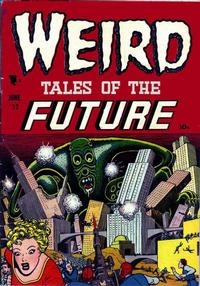 Weird Tales of the Future # 2