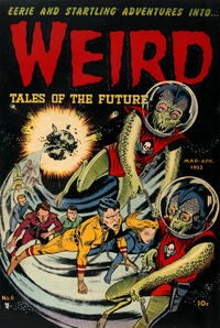 Weird Tales of the Future # 6