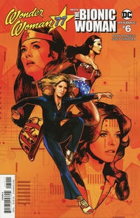 Wonder Woman' 77 Meets the Bionic Woman # 6