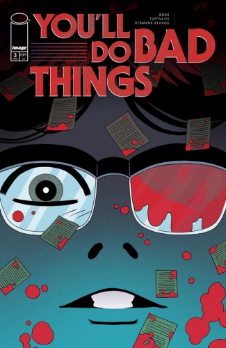 You'll Do Bad Things # 3