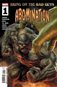 Bring on the Bad Guys: Abomination # 1